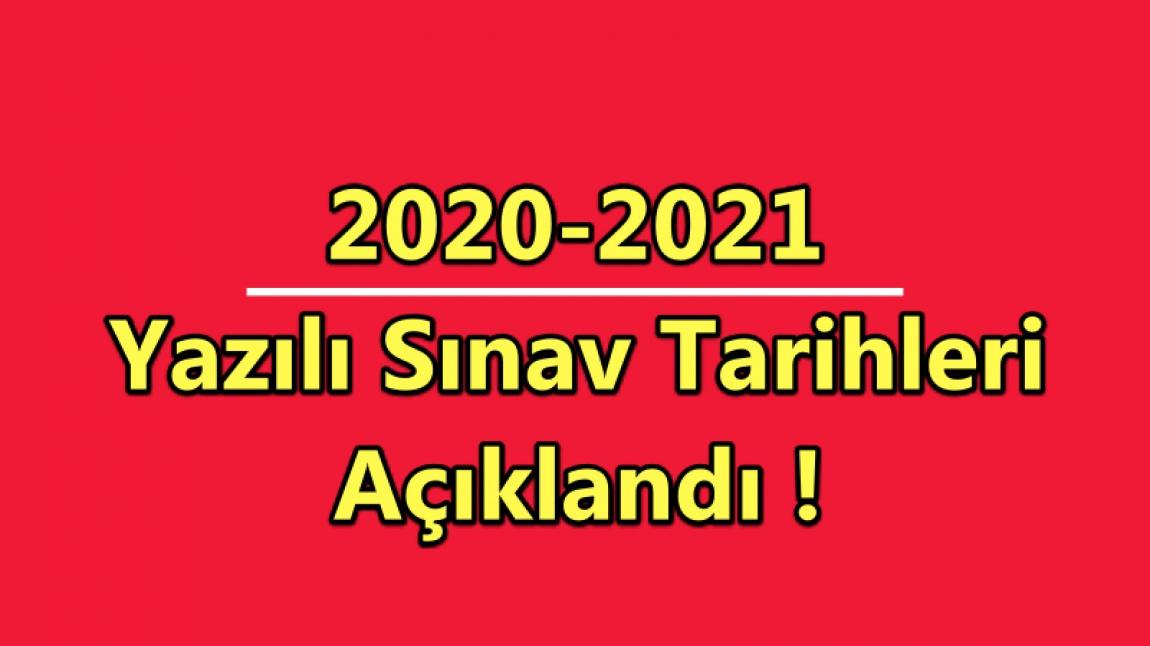 2020 - 2021 EĞİTİM ÖĞRETİM YILI I. DÖNEM YAZILI SINAV TARİHLERİ